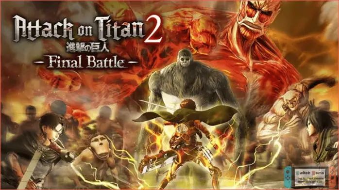 Download Attack on Titan 2 Final Battle Switch NSP